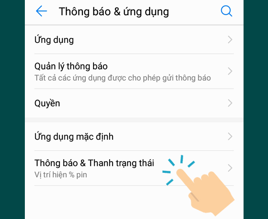 vào Thông báo & Thanh trạng thái