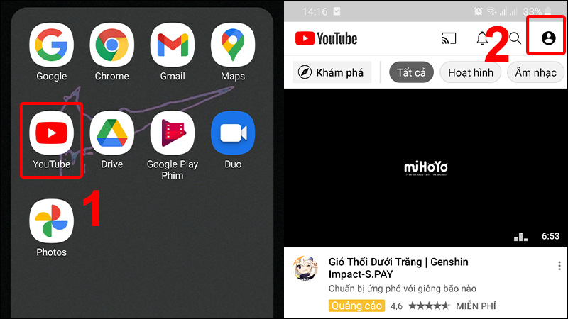 Vào Youtube và nhấn vào Tài khoản
