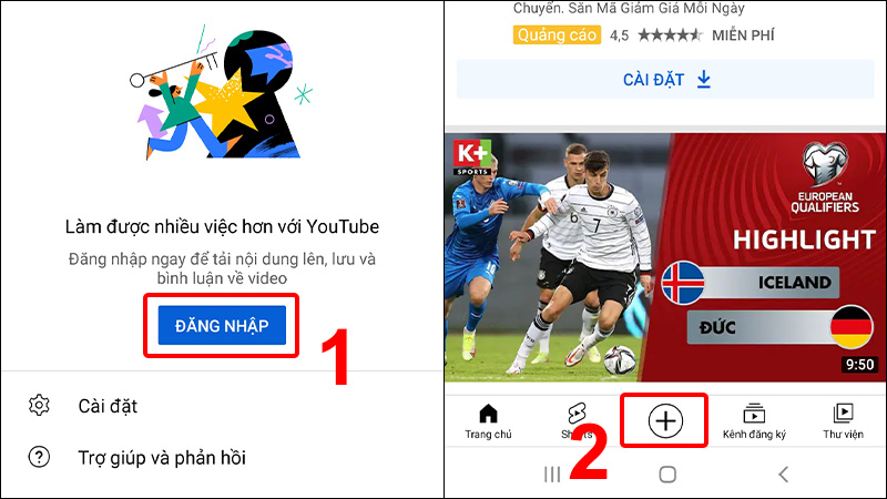 Đăng nhập tài khoản YouTube và chọn biểu tượng dấu cộng