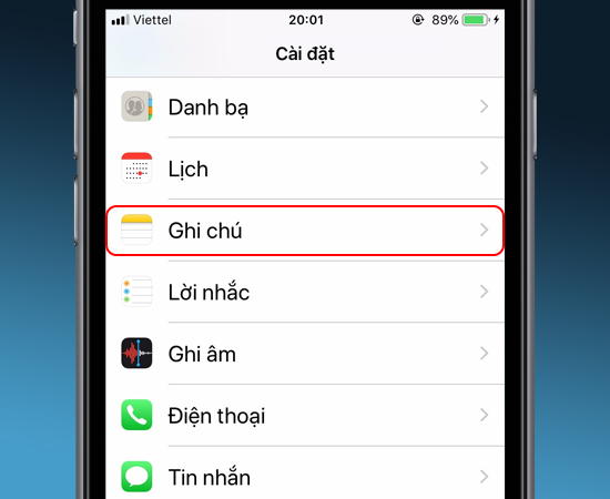 Bước 2: Tiếp theo bạn chọn Ghi chú.