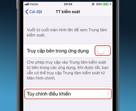 Bước 6: Lúc này bạn bật Truy cập bên trong ứng dụng, sau đó chọn Tùy chỉnh điều khiển