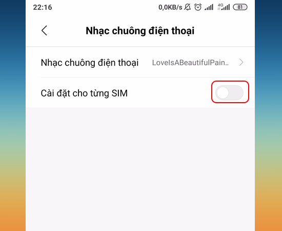 Bước 4: Tại đây bạn có thể chọn Cài đặt cho từng SIM bằng cách chọn vào công tắc.