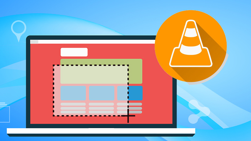 Quay màn hình bằng VLC Media Player