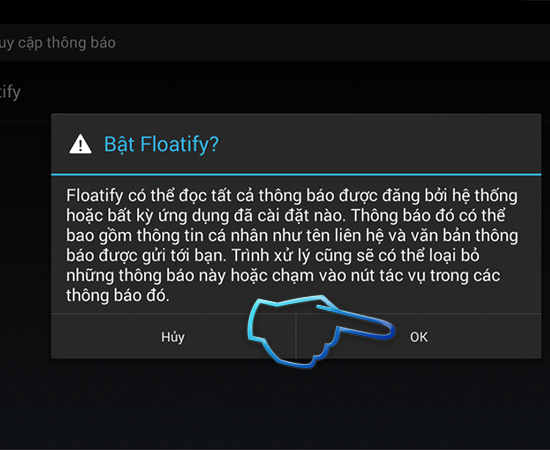 Cấp quyền truy cập thông báo.