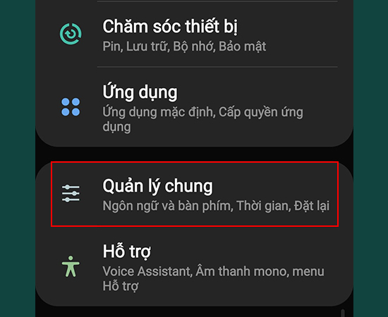 Bước 1: Vào Cài đặt > Chọn Quản lý chung.