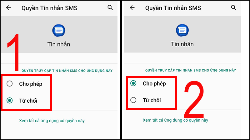Tại mục QUYỀN TRUY CẬP TIN NHẮN SMS CHO ỨNG DỤNG NÀY, bạn chọn Cho phép để cấp quyền.