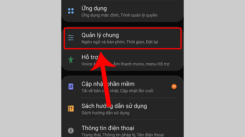 Vào Cài đặt và chọn Quản lý chung