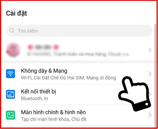 Vào Cài đặt chọn mục Không dây & Mạng