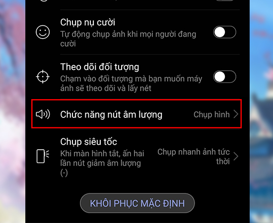 Bước 3: Các bạn chọn vào Chức năng nút âm lượng.