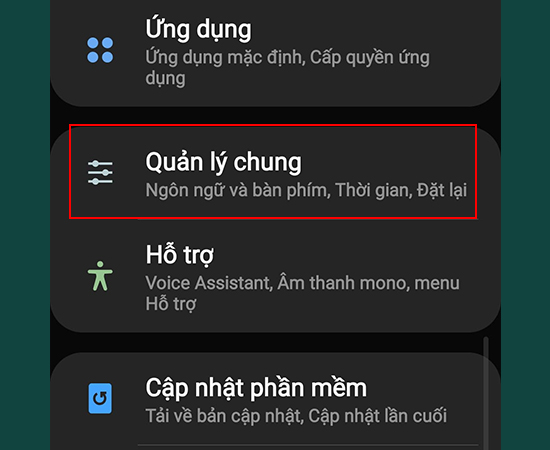 Bước 1: Vào Cài đặt > Chọn Quản lý chung.