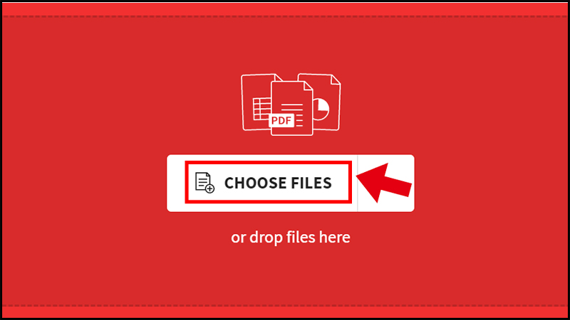 Nhấn CHOOSE FILES