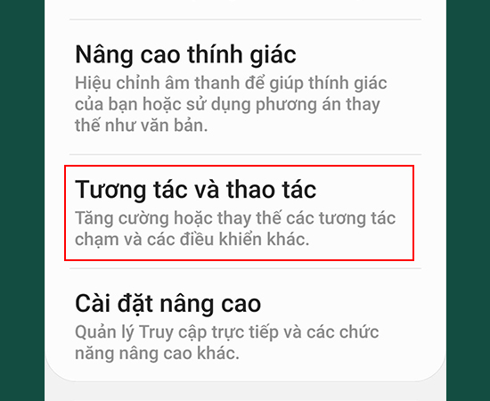 Bước 2: Chọn mục Thao tác và tương tác.