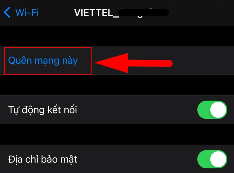 Chọn Quên mạng Wifi trong Cài đặt