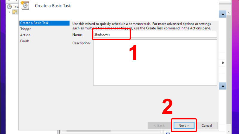 Đặt tên cho tác vụ và nhấn Next