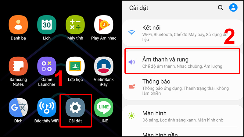 Chọn Âm thanh và rung trong phần cài đặt