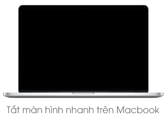 Cách tắt màn hình nhanh trên Macbook mà không cần gập máy