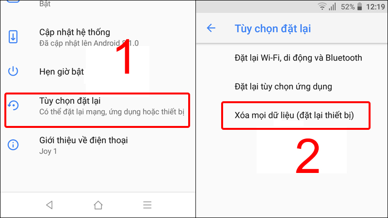 Chọn xóa mọi dữ liệu để khôi phục cài đặt gốc