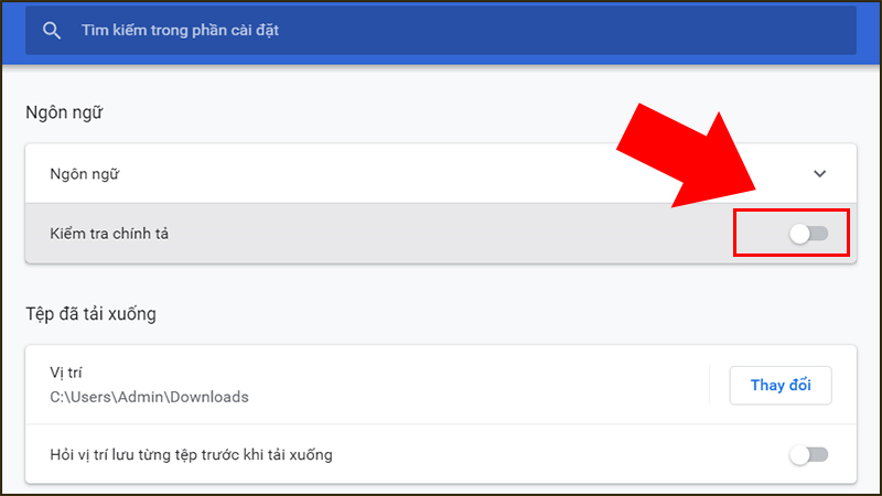 Tắt kiểm tra chính tả trong phần cài đặt Chrome