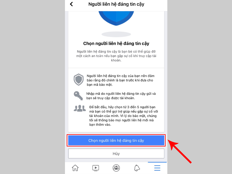 Nhấn vào Chọn người liên hệ đáng tin cậy để tiếp tục