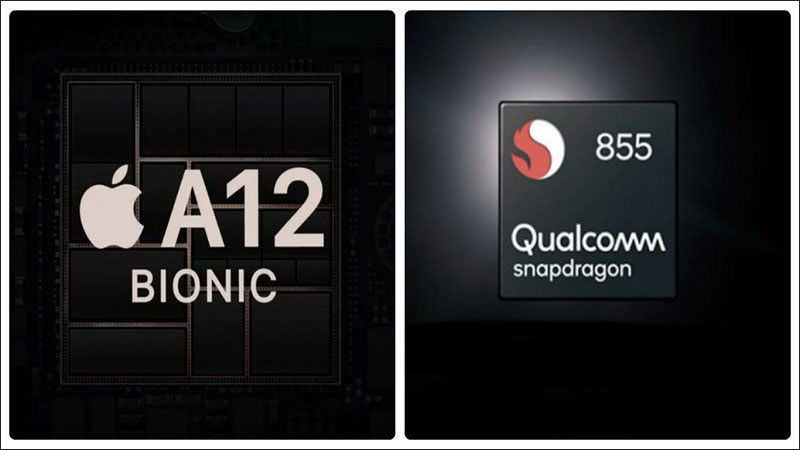 A12 Bionic với Snapdragon 855