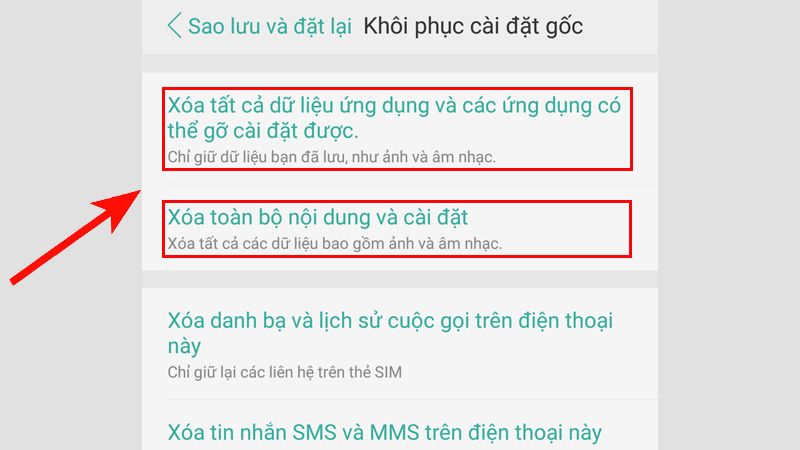 Xóa dữ liệu ứng dụng hoặc Xóa toàn bộ nội dung và cài đặt để khôi phục cài đặt gốc