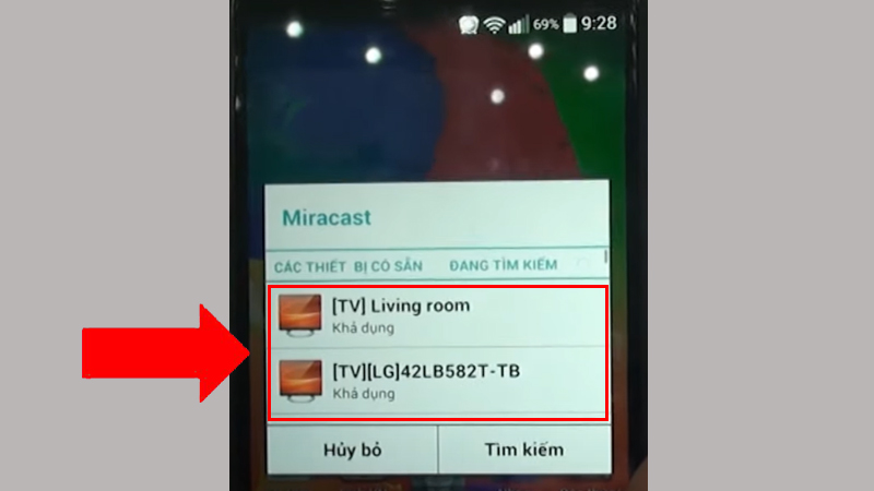 Điện thoại của bạn sẽ tự động dò tìm tivi khả dụng