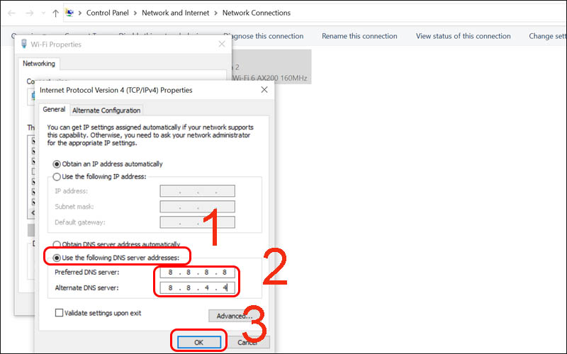 Chọn vào mục Use the following DNS server addresses