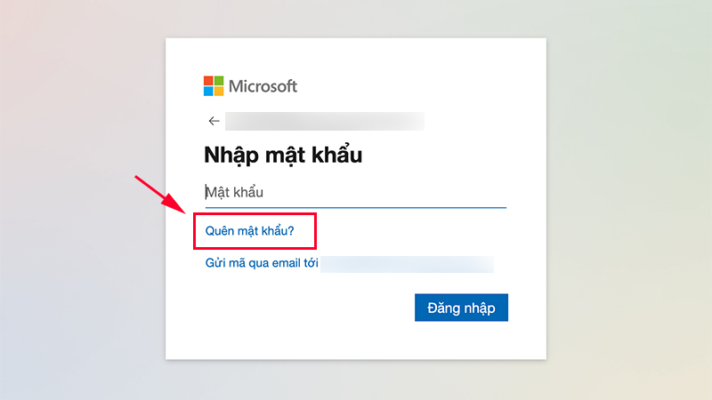 Chọn Quên mật khẩu?