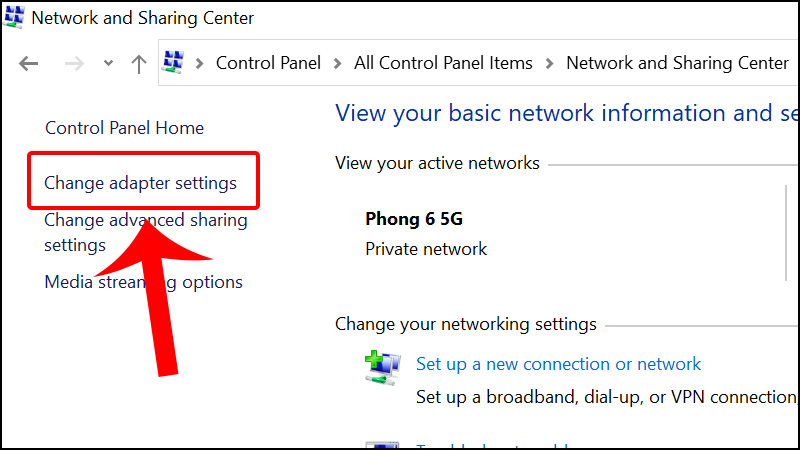 Nhấn vào Change adapter settings