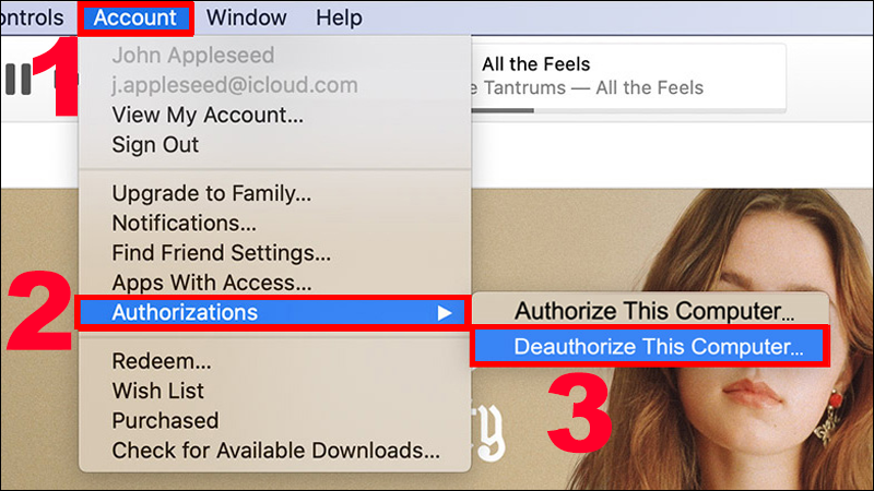 Nhấn vào Account, chọn Authorizations rồi chọn Deauthorize This Computer