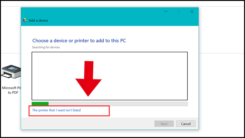 Chọn The printer that I want isn’t listed