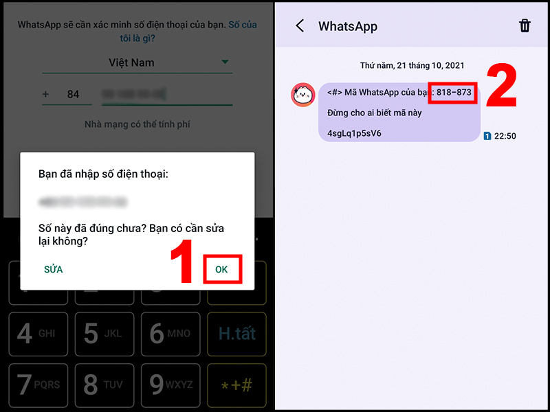 Bạn sẽ nhận được mã xác minh WhatsApp gửi về số điện thoại của bạn