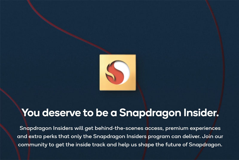 Những cách tham gia Snapdragon Insiders.