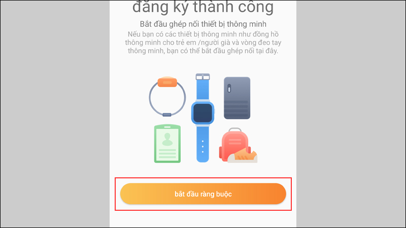 chọn Bắt đầu ràng buộc