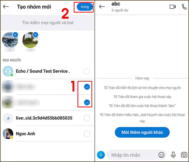 Bước 3: Chọn các thành viên được thêm vào cuộc trò chuyện nhóm > Nhấn Xong để tạo cuộc trò chuyện.