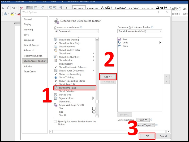 Thực hiện chọn tính năng Shrink One Page, nhấn Add và nhấn OK để thêm vào thanh Toolbar
