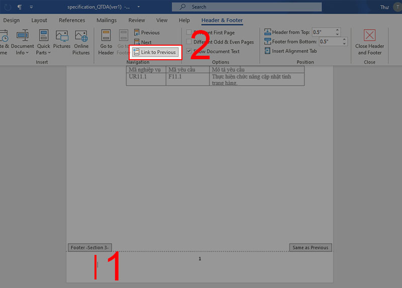 Nhấn đúp chuột vào phần Footer của trang cuối và chọn Link to Previous để hủy liên kết giữa Section-2 và Section-3