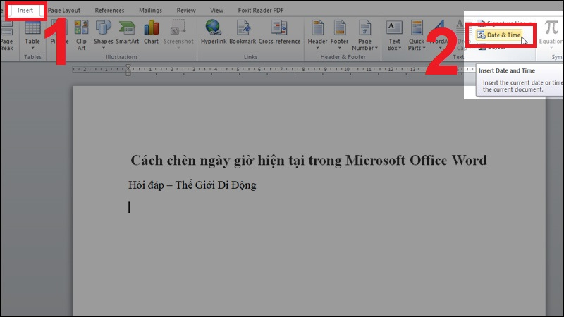 Vào Insert và chọn Date and Time