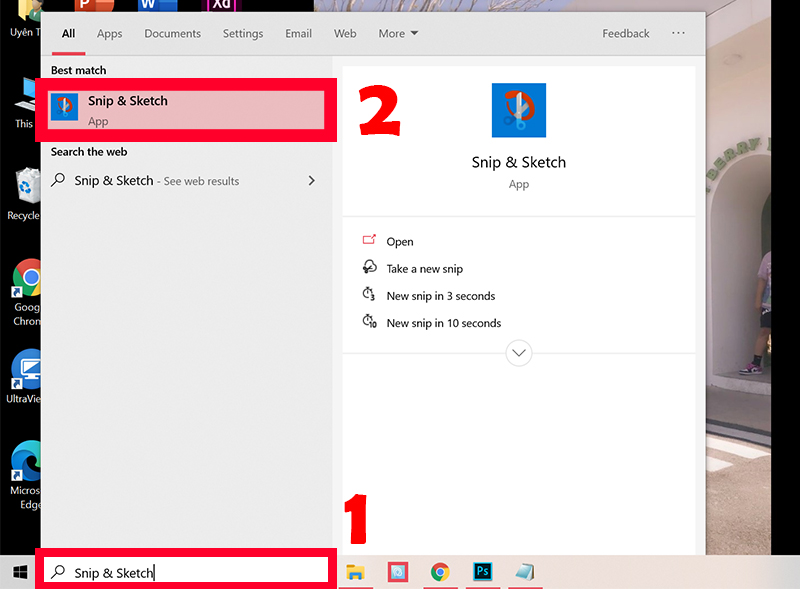 Tìm kiếm tên Snip & Sketch tại Windows Search trên thanh Taskbar của máy tính.