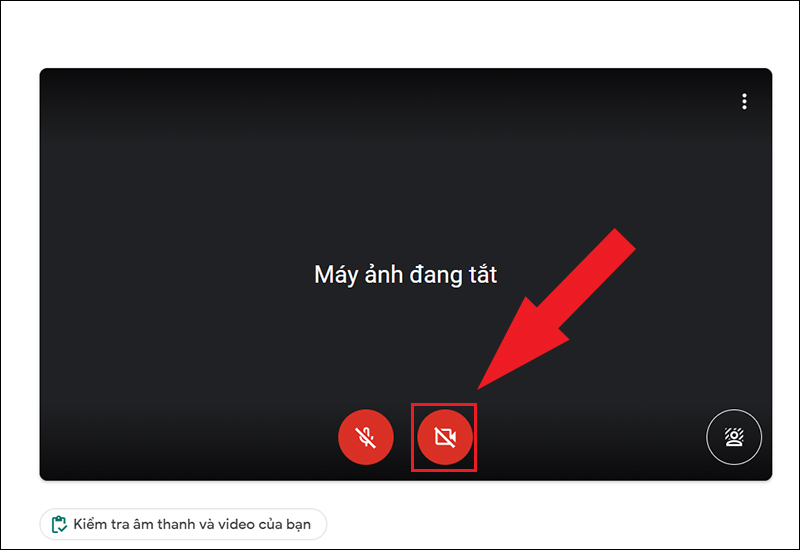 Nhấn vào biểu tượng camera trước khi tham gia cuộc họp