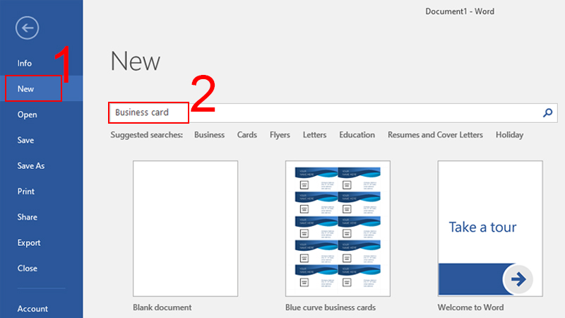 Chọn New  và nhập Business card vào ô tìm kiếm, nhấn Enter