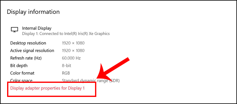 Chọn Display adapter properties for Display 1