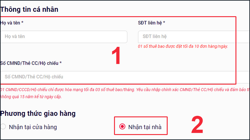 Sau khi điền thông tin cá nhân hãy chọn Nhận tại nhà