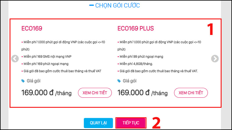 Chọn gói cước phù hợp với bạn và nhấn TIẾP TỤC
