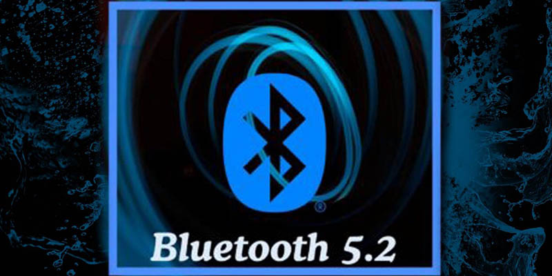 Bluetooth 5.2