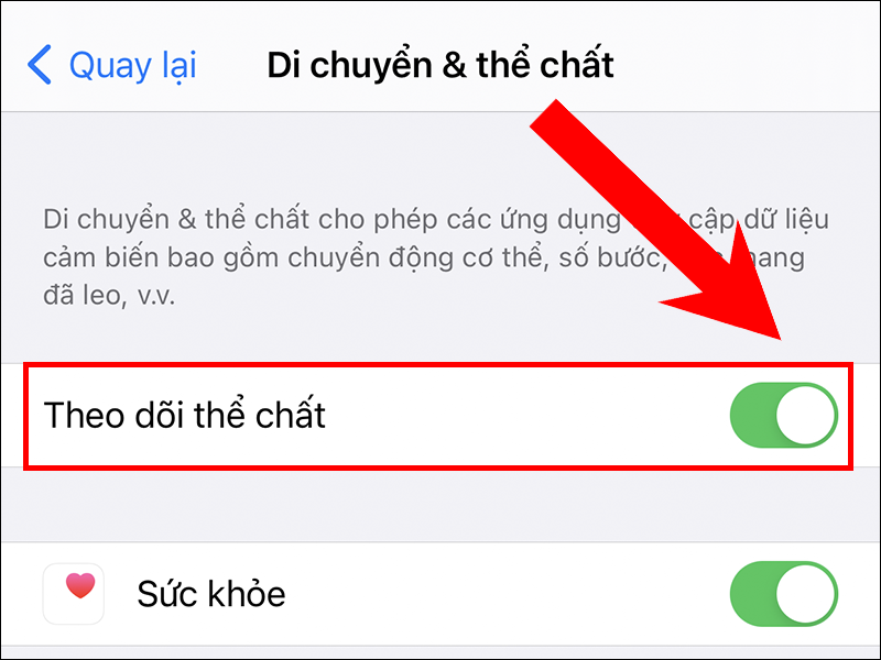 Bạn gạt phải để bật Theo dõi thể chất