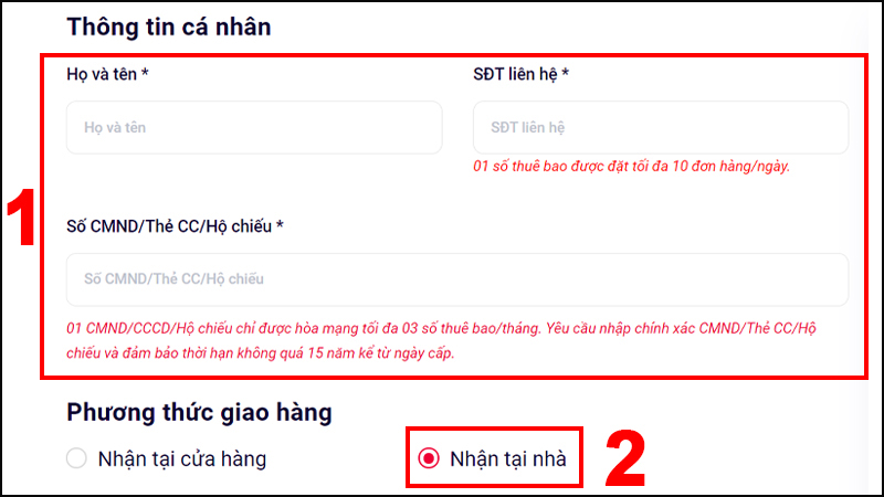 Nhập Thông tin cá nhân được yêu cầu và chọn Nhận tại nhà