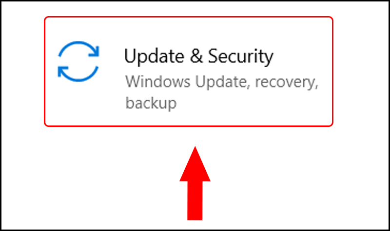 Truy cập vào mục Update & Security