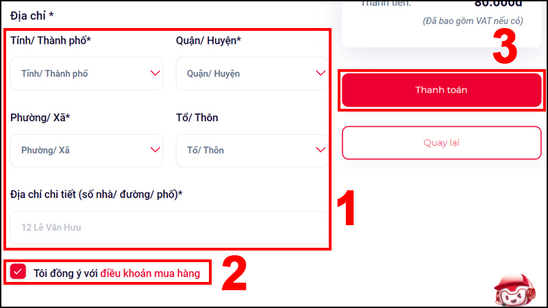 Nhập địa chỉ nhận hàng và nhấn Thanh toán để đặt hàng