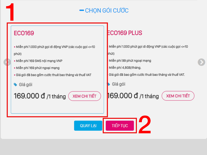 Chọn gói cước và nhấn tiếp tục Chọn gói cước và nhấn tiếp tục